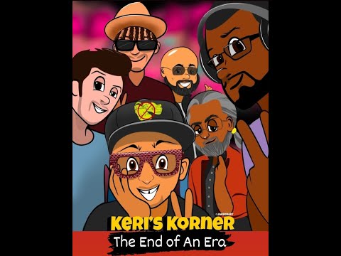Keri&#039;s Korner...The End of An Era (Monday, September 11, 2023)