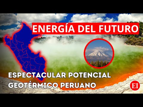 Descubre el POTENCIAL peruano en la generación de energía GEOTÉRMICA | Independencia Energética Perú